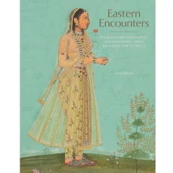 Royal Collection Shop Eastern Encounters* Royal Collection Publications